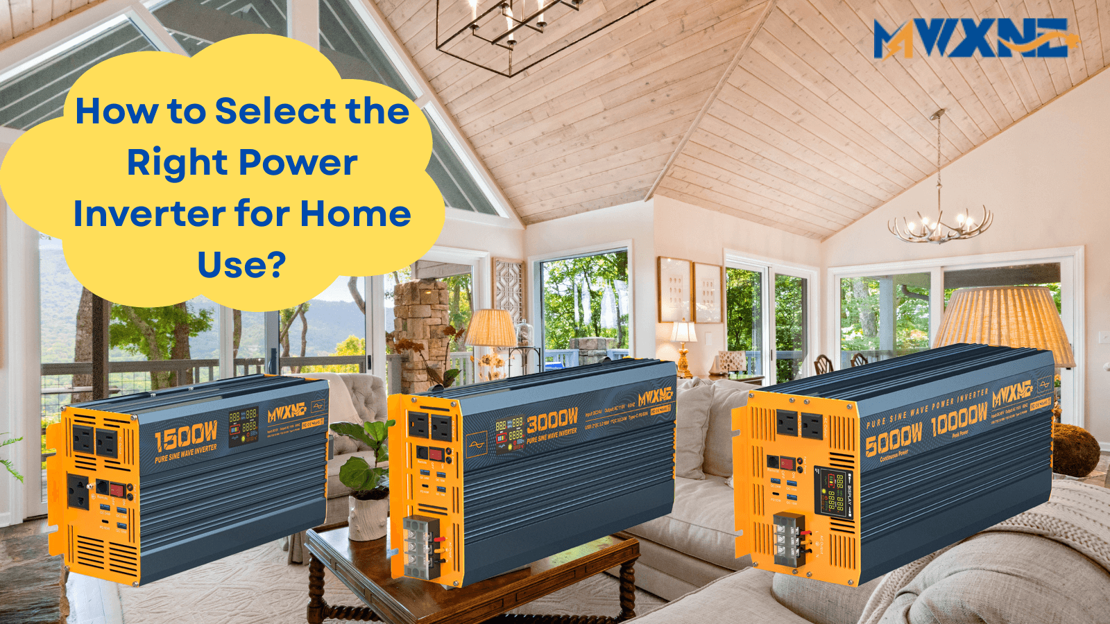 Select Inverter MWXNE | How to Select the Right Power Inverter for Home Use – MWXNE POWER